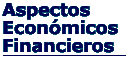Aspectos Económicos Financieros